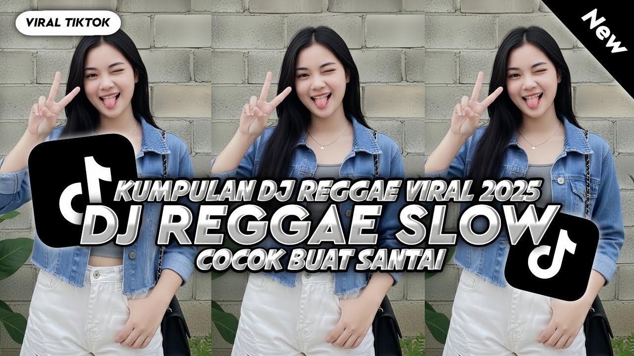KUMPULAN DJ REGGAE SANTAI FULL BASS 🔥 DJ CAMPURAN REGGAE SLOW TERBARU VIRAL TIK TOK🎵