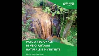 Parco Regionale Di Veio, Unoasi Naturale E Divertente A Due Passi Da Roma