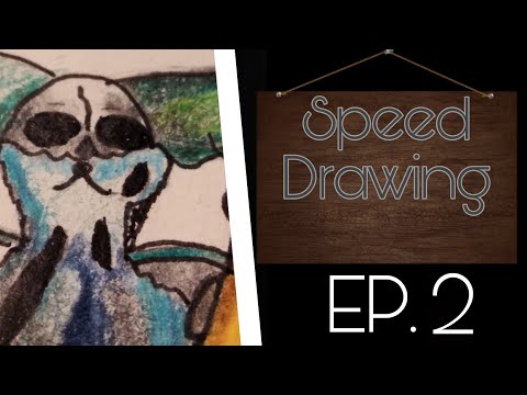 Speed Drawing / Ep. 2