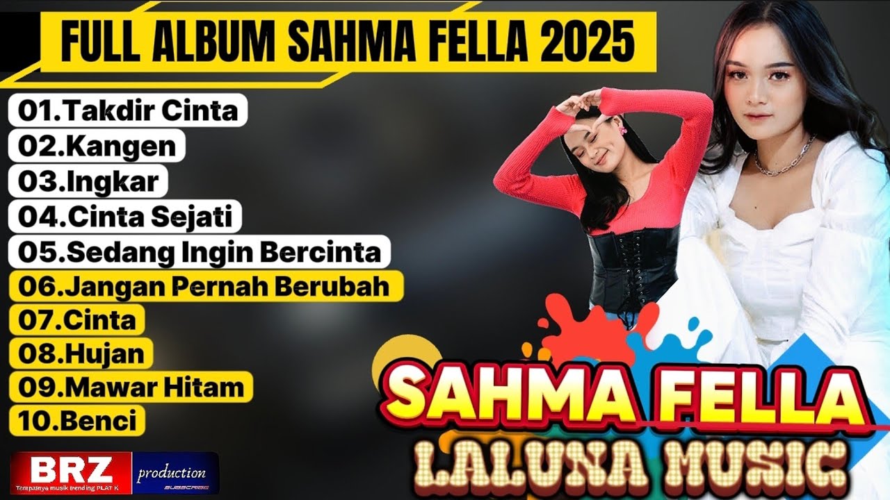 TAKDIR CINTA - SAHMA FELLA | FULL ALBUM TERBARU 2025 | LALUNA MUSIC