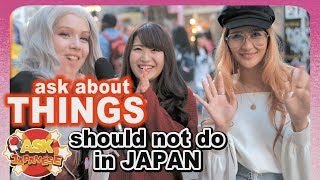 DO NOT DO THIS IN JAPAN! Ask Japanese girls and boys what to NEVER do as foreigner in Japan