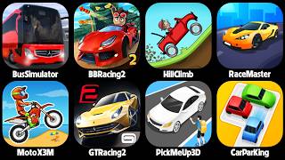 Race Master 3D,Bus Simulator,BB Racing 2,Moto X3M,GT Racing 2,Car Parking,Pick Me Up,Hill Climb screenshot 4