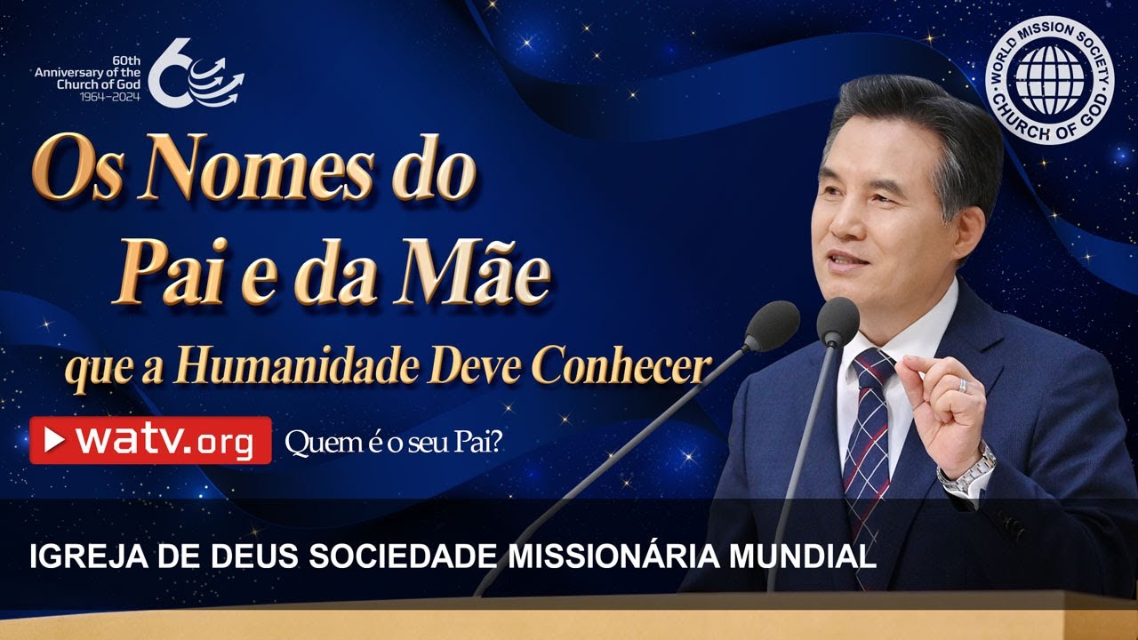 Quem é o seu Pai? | Igreja de Deus, IDDSMM