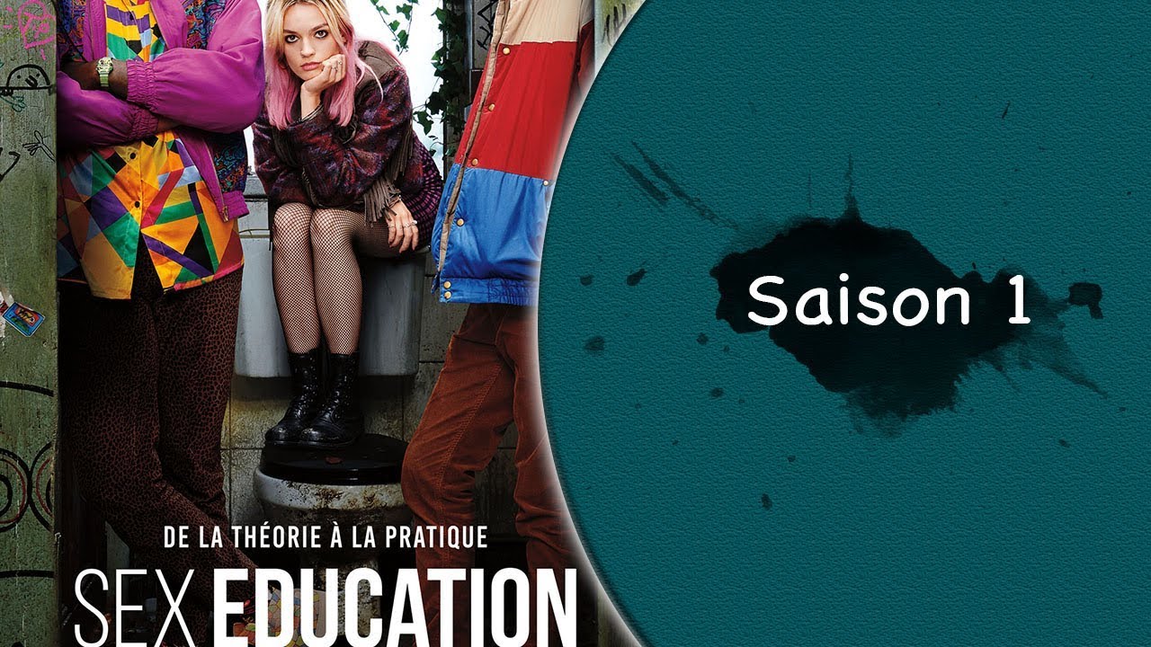 Sex education - Saison 1 la critik - YouTube