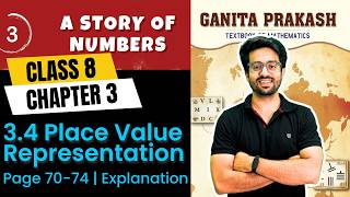 3.4 Place Value Representation | Page 70-74 | Class 8 Maths Chapter 3 | A Story of Numbers