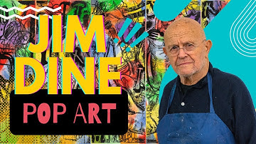 Jim Dine: Pop Art and Everyday Objects