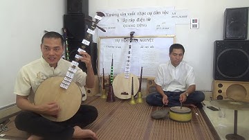 DẠY ĐÀN NGUYỆT CÔ ĐÔI THƯỢNG NGÀN GIÂY THỔ HƠI NAM CHO NGƯỜI DỐT CỰC DỐT