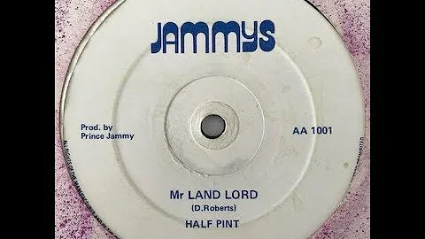 Half Pint - Mr. Landlord