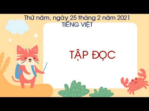 Tiếng Việt 2020-2021_Tuần 23_ Khối 1_Bài 121: uân - uât