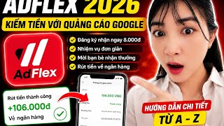 AdFlex Guide 2026 | Sign Up, Complete Tasks, Invite Friends & How to Withdraw Money | Real-Life E...