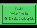 Finally! Deal on Stimulus Package & 4th Stimulus Check Update