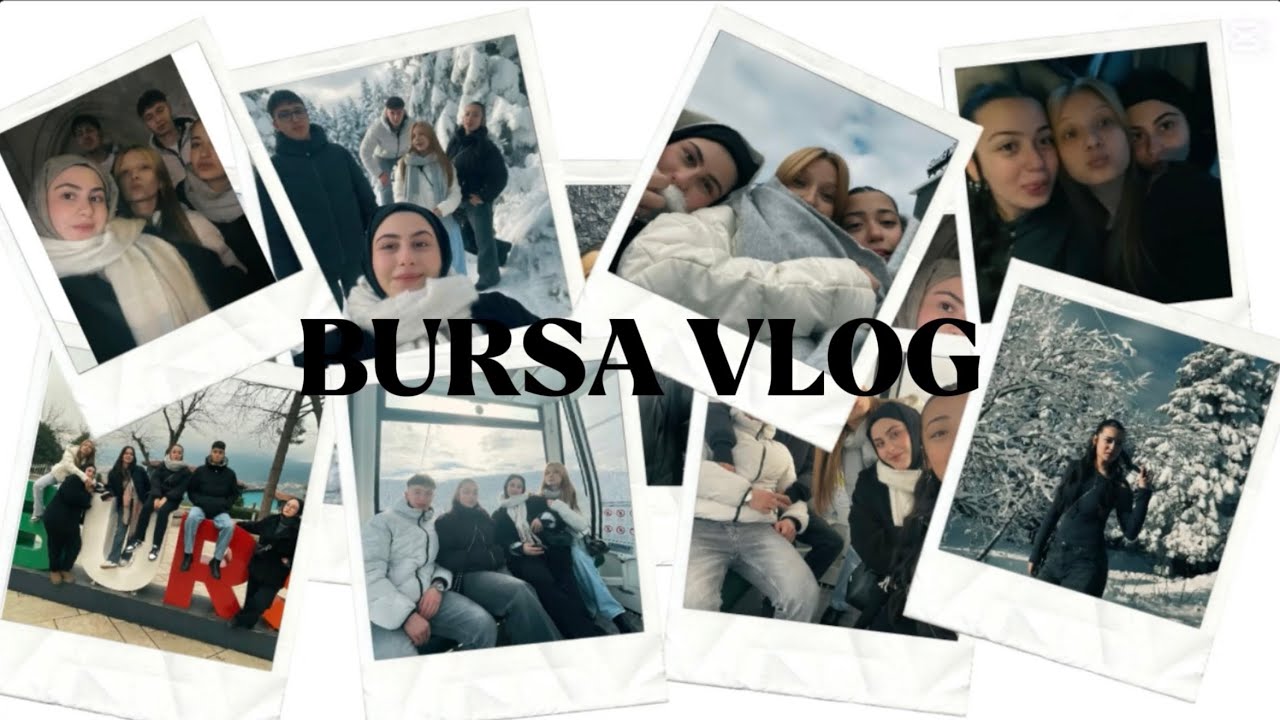 BURSA VLOG | Anı videosu