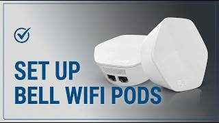 How To Set Up Bell WiFi Pods (2026) - Quick Guide screenshot 5