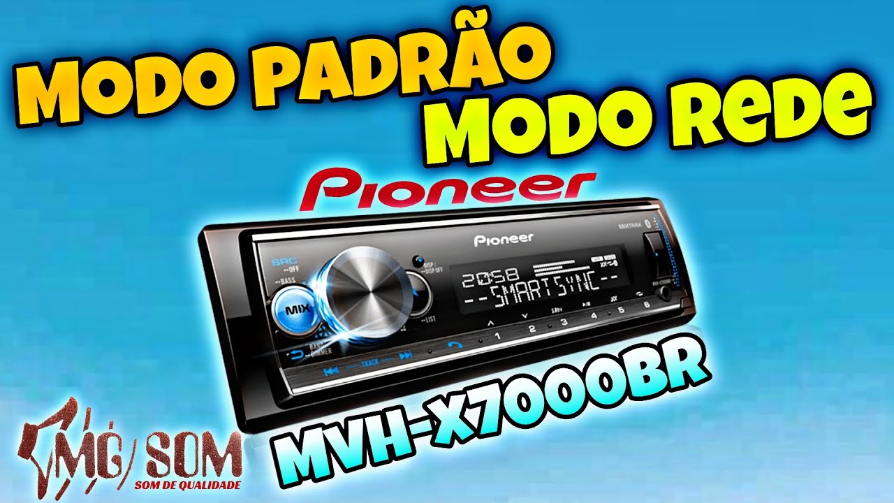 COMO MUDAR DO MODO PADR O PARA O MODO REDE NO SEU SOM PIONEER MVH como-mudar-do-modo-padr-o-para-o-modo-rede-no-seu-som-pioneer-mvh