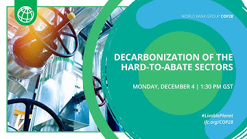 #COP28: Decarbonization of the Hard-to-Abate Sectors