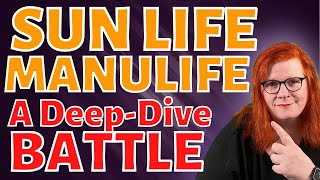 Clash of the Investing Titans: Manulife vs Sun Life #investing