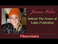 Behind the scenes of laine publishing with jonna helin  fiberchats episode 267