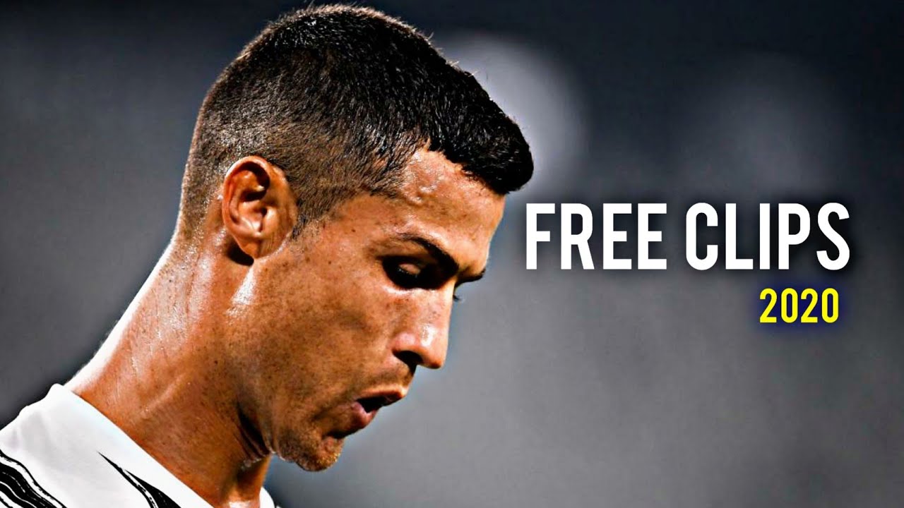 Cristiano Ronaldo 2020 Free Clips 1080p YouTube