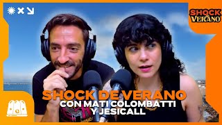 NOS PONEMOS TÓXICOS #SOLTAR | SHOCK DE VERANO CON MATI COLOMBATTI Y JESI CALL