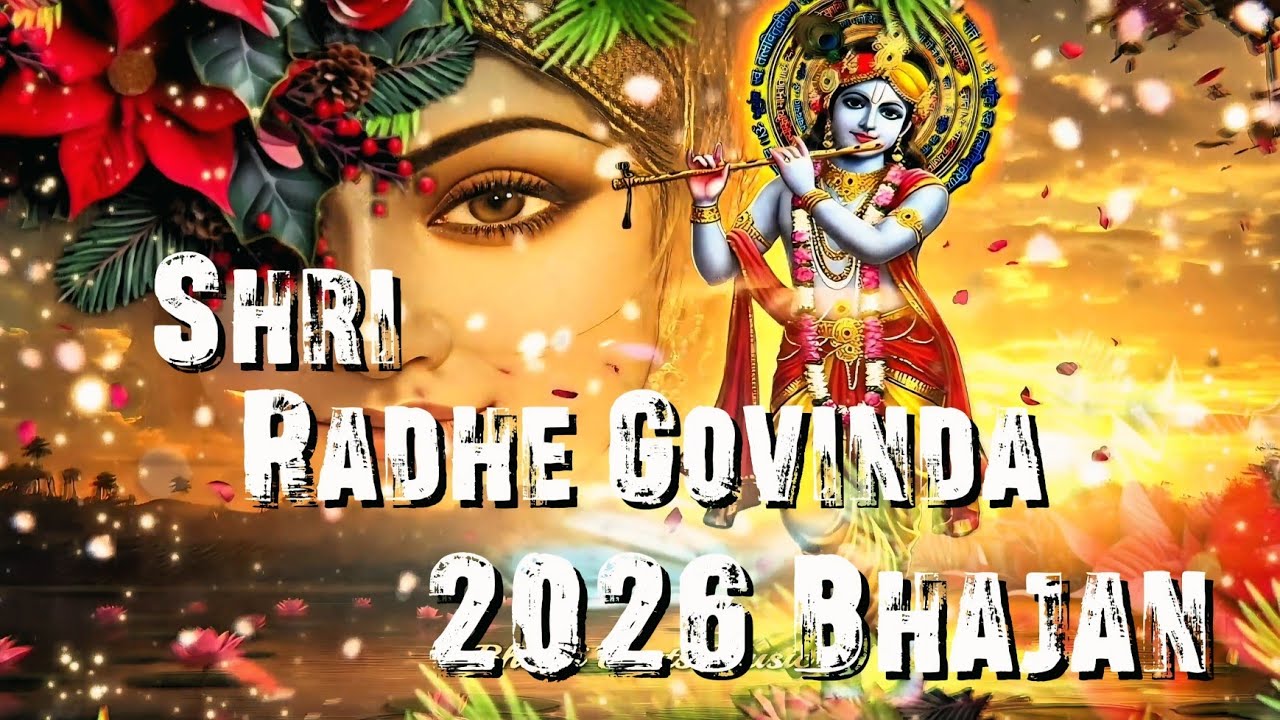 Shri Radhe Govinda 2026 | Peaceful Bhajan | Official Song