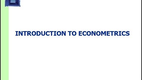 Introduction to Econometrics| Econometrics| What is Econometrics?