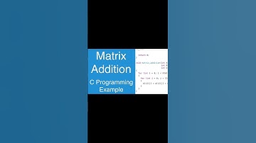 addition of two matrix in C programming language 🤔