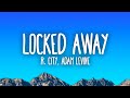 R city  locked away ft adam levine