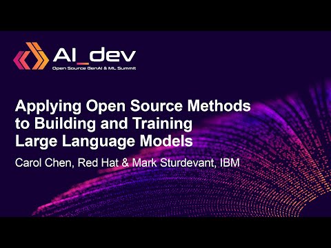 Applying Open Source Methods to Building and Training Large Langu...- Carol Chen & Mark Sturdevant Episode cover