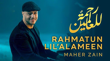 Maher Zain - Rahmatun Lil’Alameen (Official Music Video) ماهر زين -  رحمةٌ للعالمين