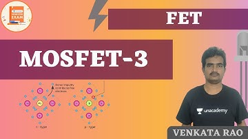 MOSFET-3 | FET | GATE/ESE | Venkata Sir