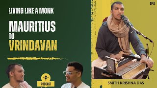 The Journey from Mauritius to Vrindavan
