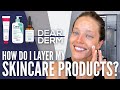 Dear Derm How Do I Layer My Skincare? Emily DiDonato & Dr. Julie Russak | Skincare Layering 101