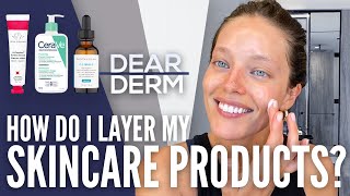 Dear Derm How Do I Layer My Skincare? Emily DiDonato & Dr. Julie Russak | Skincare Layering 101