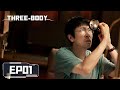 Three-Body | Episodios 01 Completos | WeTV【ENG SUB】