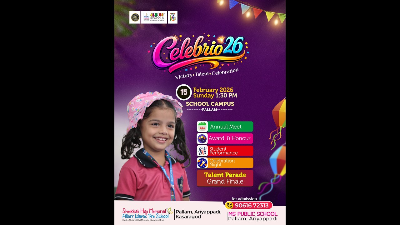 Celebrio 26 | Sheikhali Haji Memorial Albirr Islamic Pre School Pallam, Ariyappadi, Kasaragod |