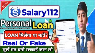 Salary 112 Loan App | Salary 112 Loan App Review | Salary 112 Loan App Real Or Fake | screenshot 1