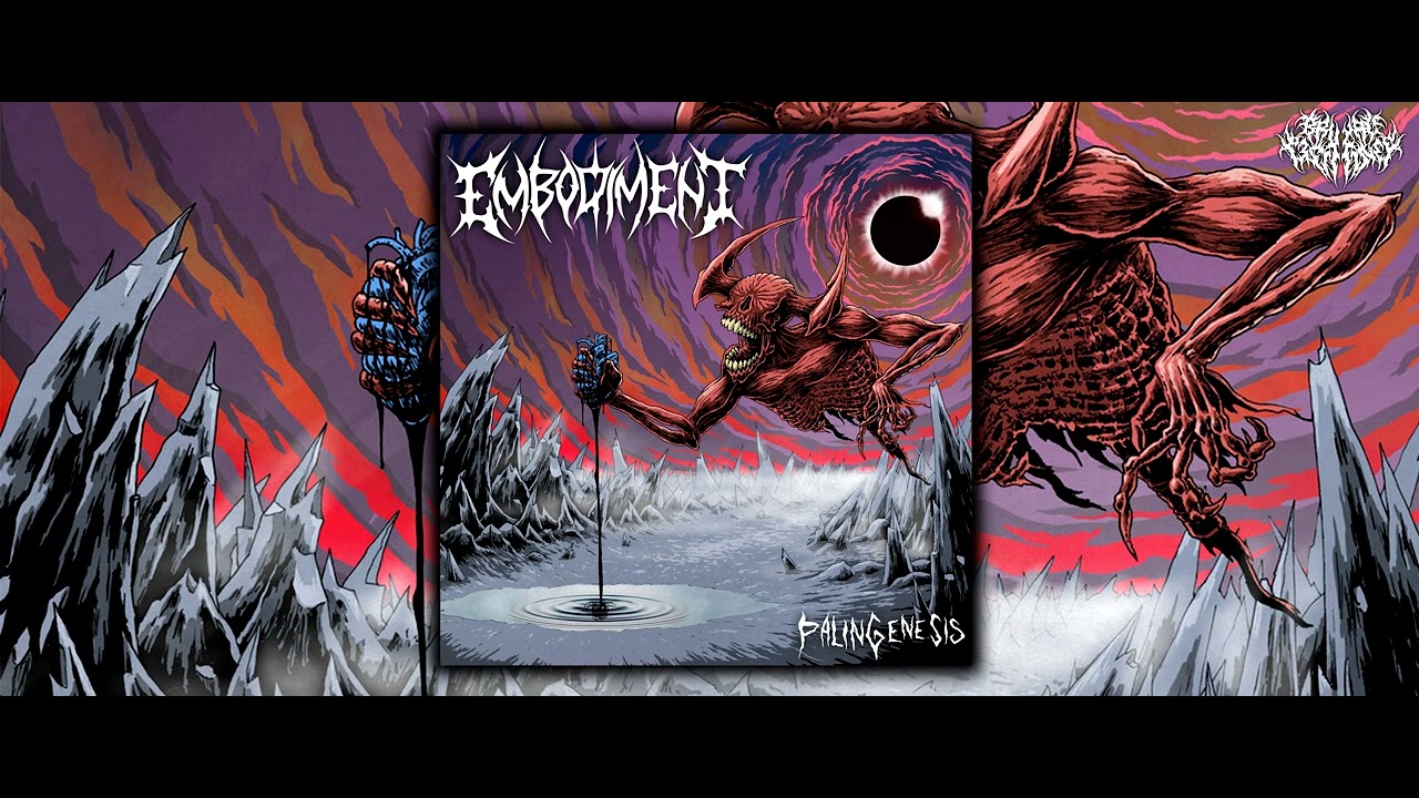 Embodiment - Palingenesis (full album) 2020