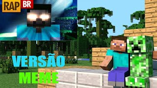 Rap Do Minecraft Versão Meme
