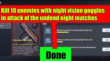 Kill 10 enemies with night vision goggles in attack of the undead night matches