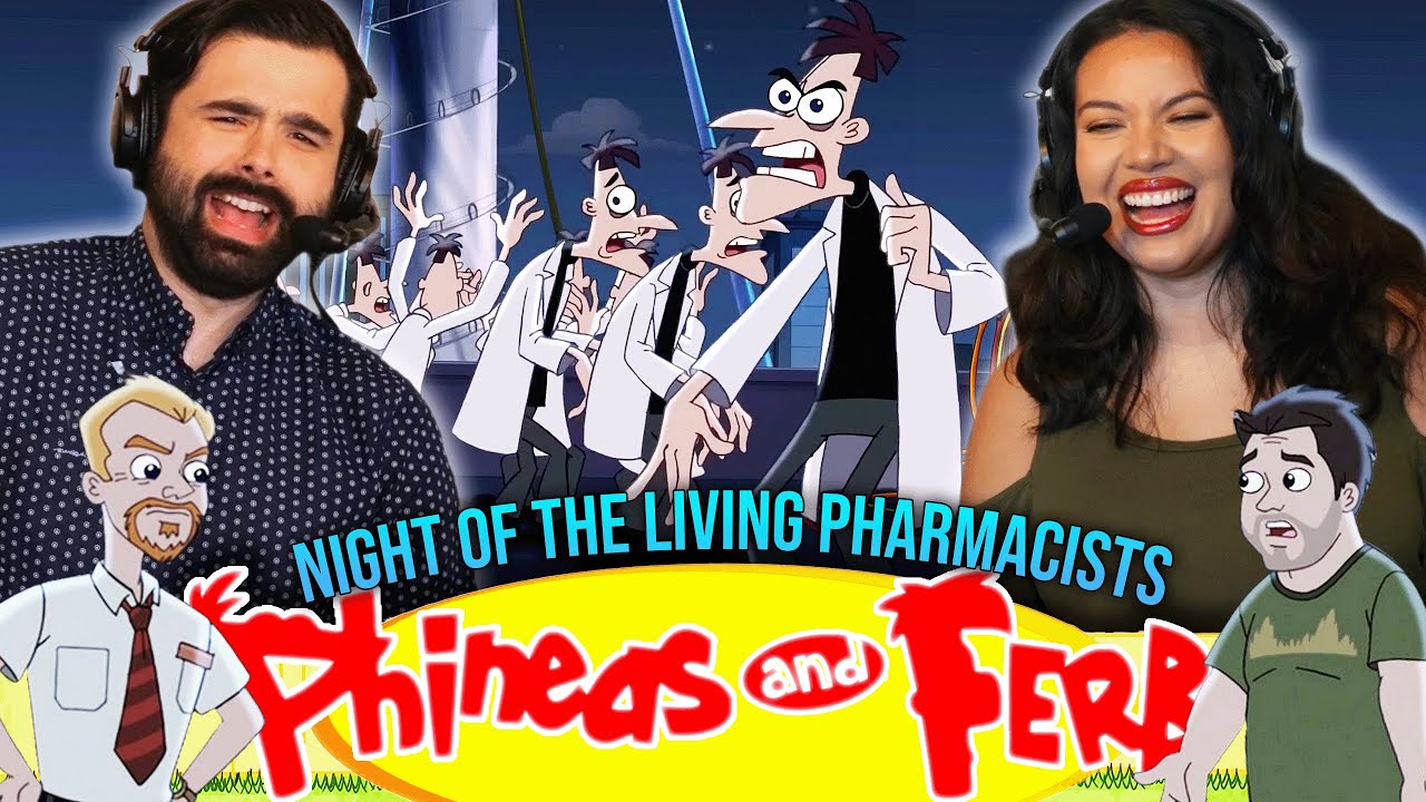 We Watched PHINEAS & FERB SEASON 4 EPISODE 29-30 For the FIRST TIME! NIGHT OF THE LIVING PHARMACISTS
