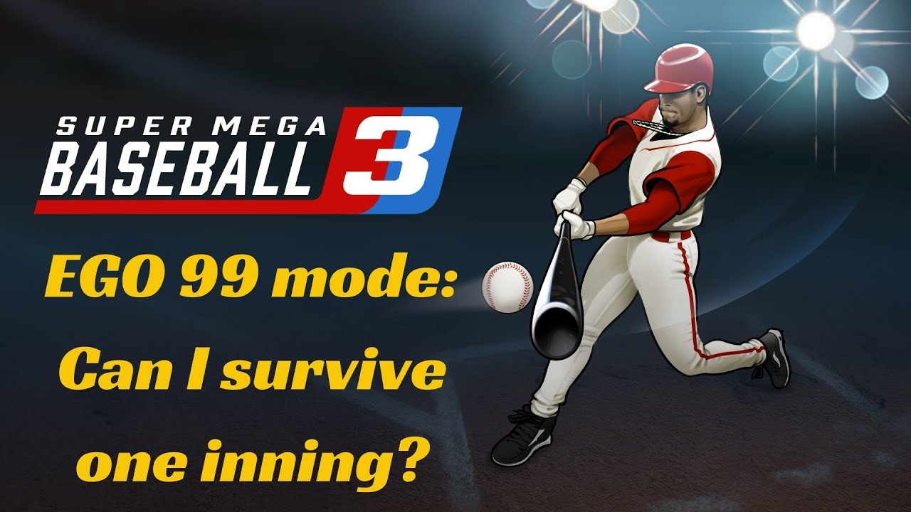 SUPER MEGA BASEBALL 3 - EGO 99 mode HARDEST DIFFICULTY - How hard is it?  (w/commentary) - YouTube