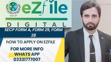 SECP  NEW PORTAL   EZFILE  LEAP 2024  COMPANIES REGULATIONS 2024 FORM A FORM 29 FORM A SECP EZFILE S