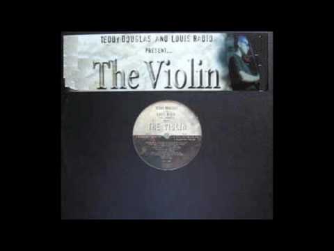 Teddy Douglas \u0026 Luis Radio ‎– The Violin (basement boys remix)