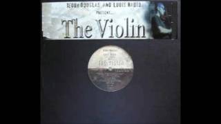 Teddy Douglas \u0026 Luis Radio ‎– The Violin (basement boys remix)