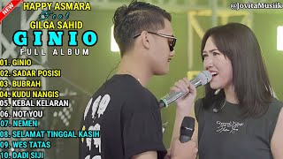HAPPY ASMARA FEAT GILGA SAHID - GINIO - SADAR POSISI || HAPPY ASMARA FULL ALBUM TERBARU