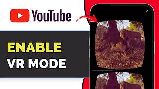 How To Enable VR Mode in YouTube? (How It Works 2026) screenshot 4