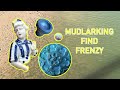 Mudlarking - Find frenzy!