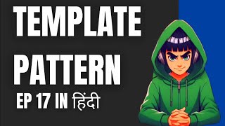 🚀 Template Pattern | Ep 17 | Hindi #new #coding #learn #designpatternsinjava