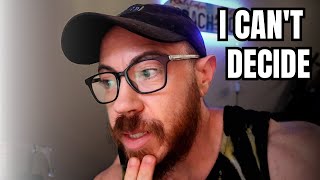 I Need To Make a Decision | Physique Update