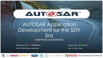 13 MathWorks & Elektrobit AUTOSAR Application Development For The SDV Era by Patil & Duerr
